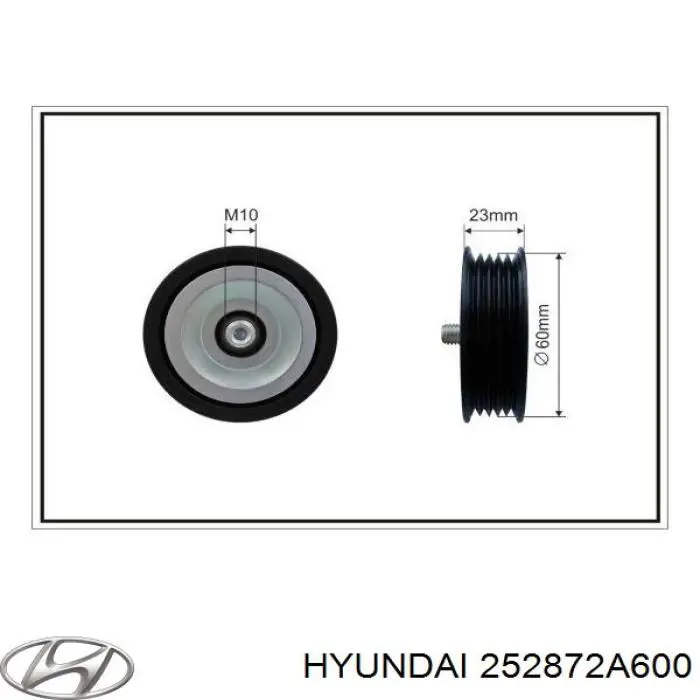 252872A600 Hyundai/Kia ролик приводного ременя, паразитний
