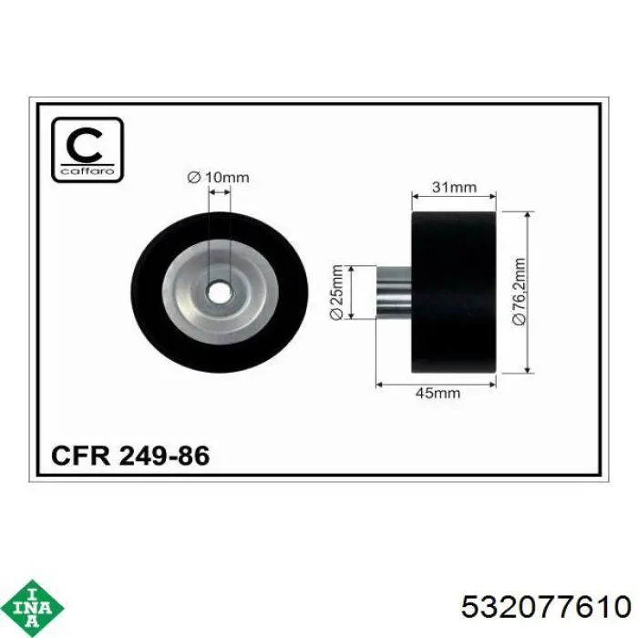 Натяжний ролик INA 532077610 ціна, від 24.26 USD