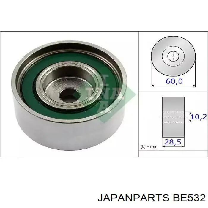 BE532 Japan Parts Ролик натягувач