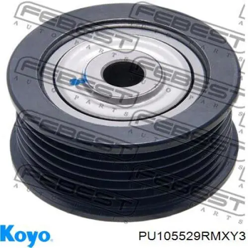 PU105529RMXY3 Koyo Ролик приводного ременя, паразитний