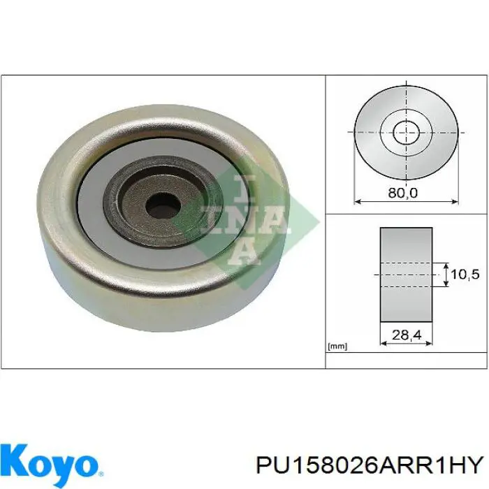 Купити PU158026ARR1HY Koyo Ролик приводного ременя, паразитний