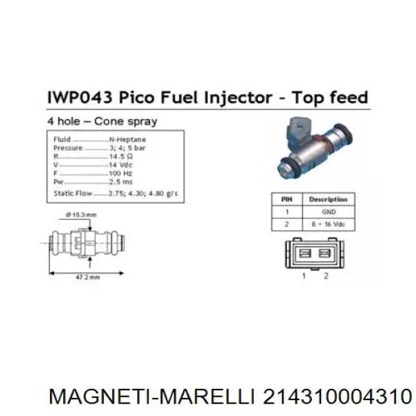 IWP043 Magneti Marelli Форсунка вприску палива