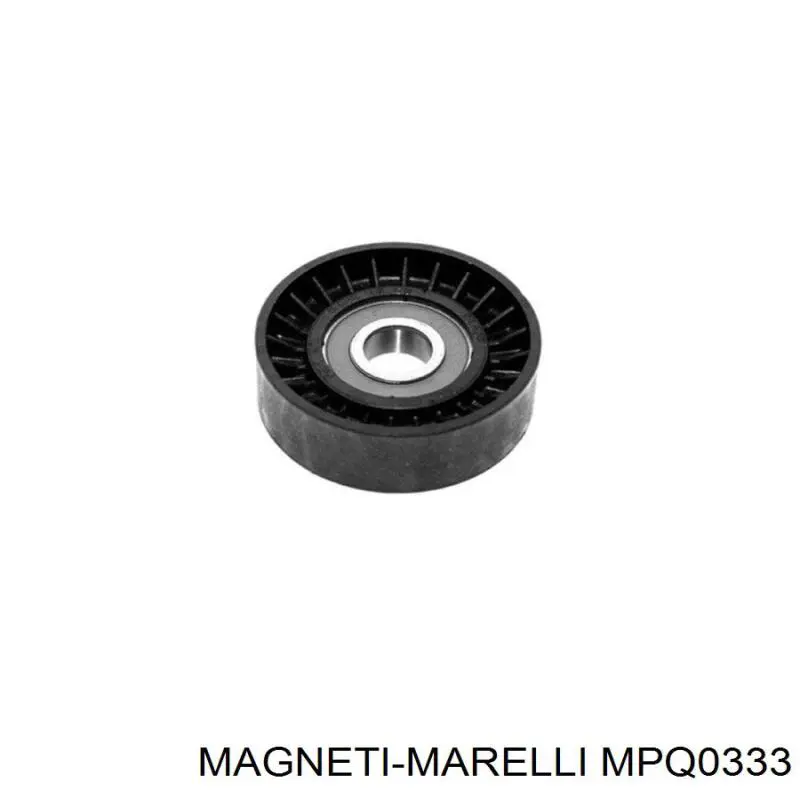 Ролик натягувача приводного ременя MPQ0333 Magneti Marelli