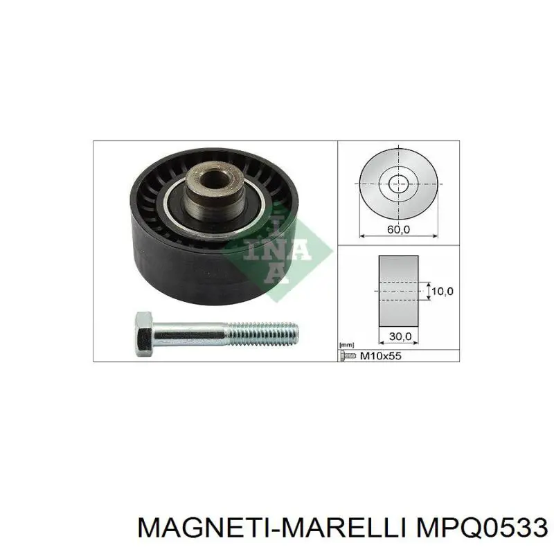 MPQ0533 Magneti Marelli ролик ременя грм, паразитний