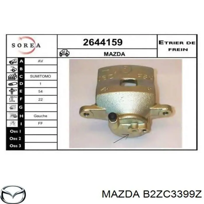 Супорт гальмівний передній лівий Mazda B2ZC3399Z ціна, від 38.01 USD
