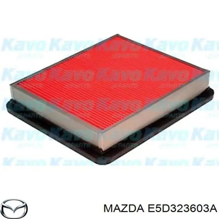 Повітряний фільтр E5D323603A Mazda