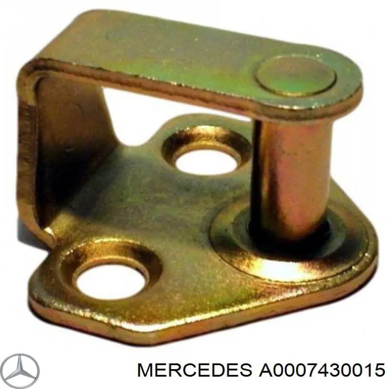 A0007430015 Mercedes петля-зачіп (відповідна частина замка двері задньої)