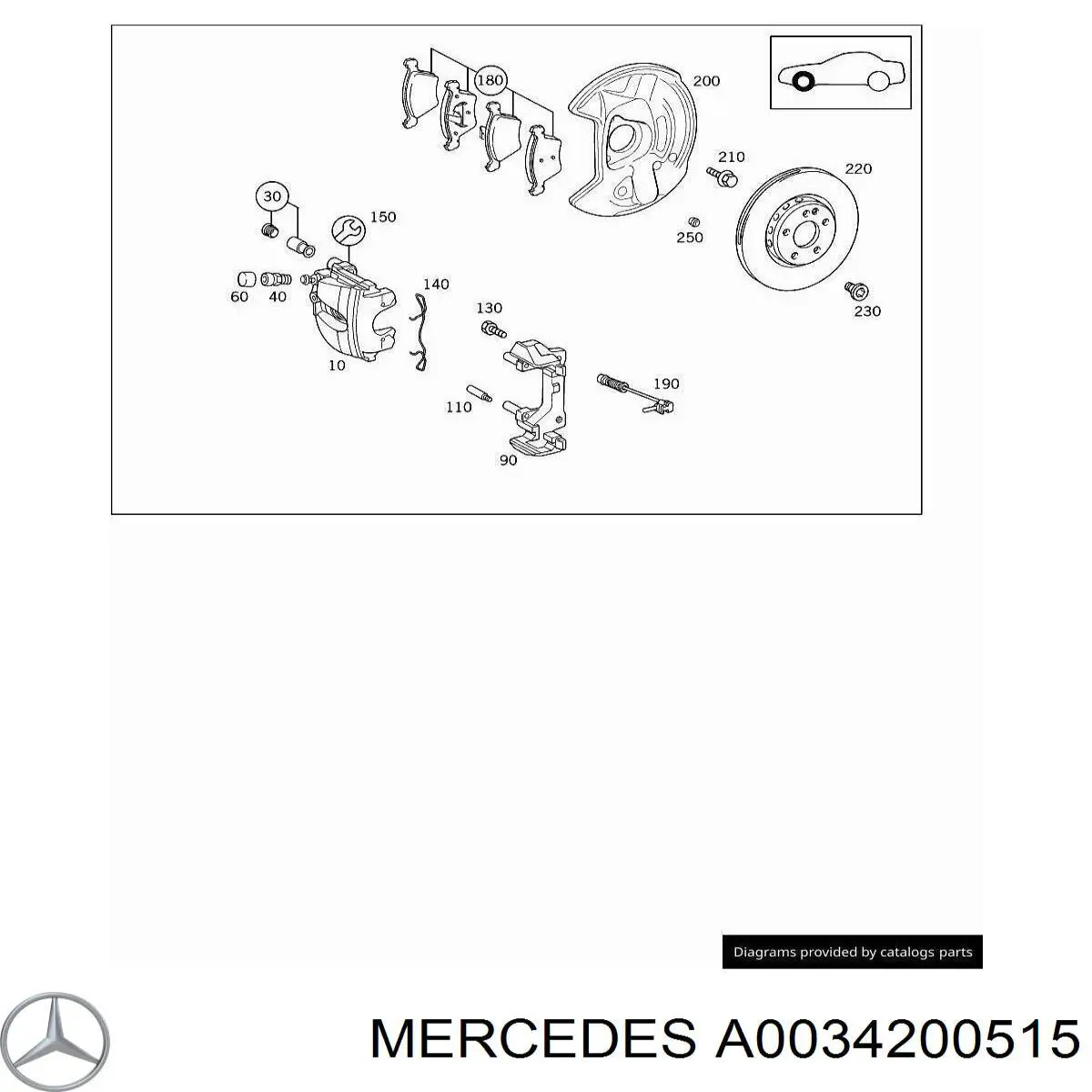 A0034200515 Mercedes Скоба гальмівного супорта переднього