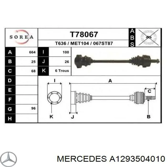 Приводи задніх коліс Mercedes A1293504010 ціна, від 92.46 USD
