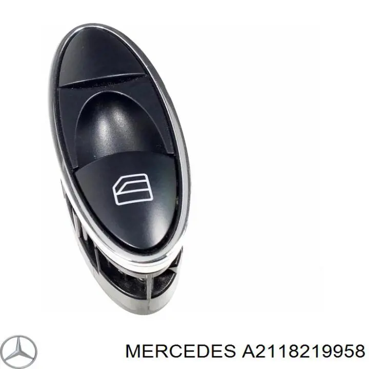 A2118219958 Mercedes Кнопки переднього лівого склопід'ємника