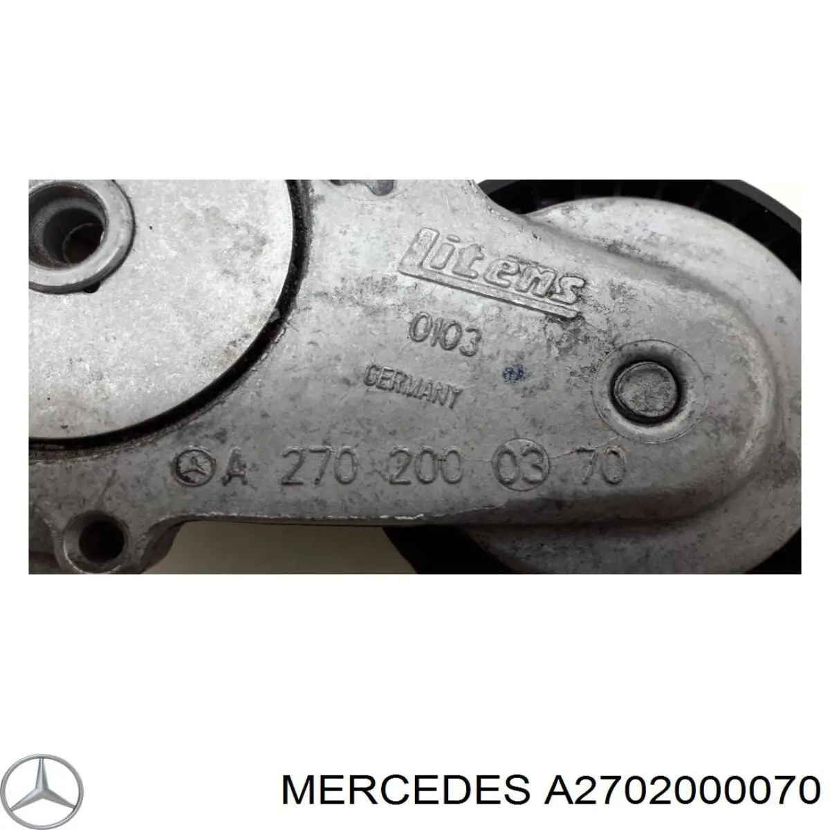 Натягувач приводного ременя A2702000070 Mercedes