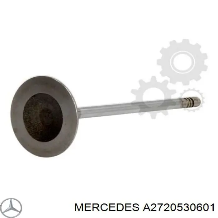 2720530601 Mercedes клапан впускний