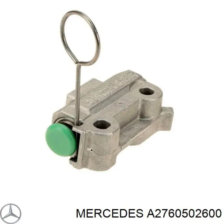 Купити A2760502600 Mercedes Натягувач ланцюга ГРМ, правий