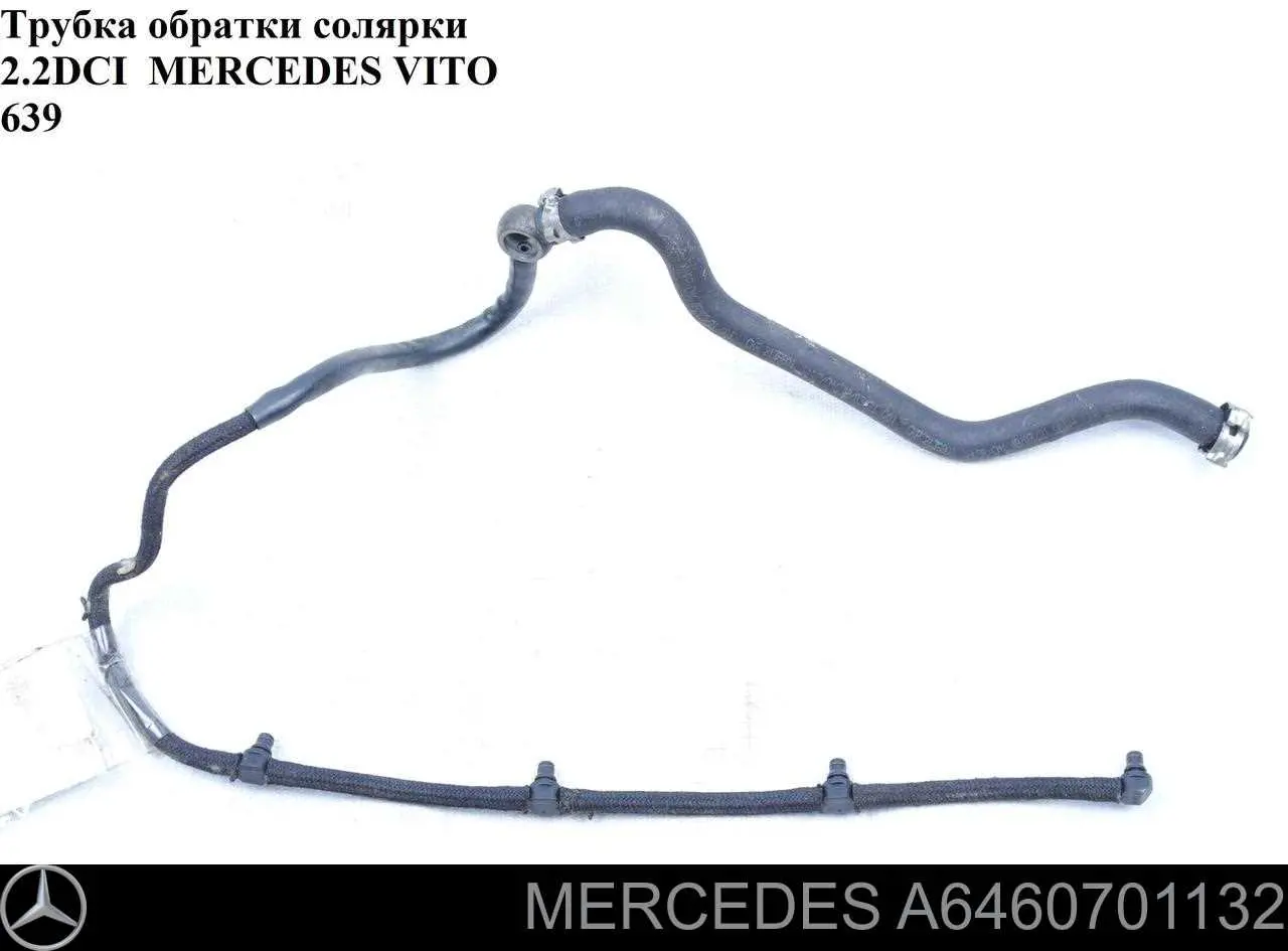 Купити A6460701132 Mercedes Трубка паливна, зворотня від форсунок
