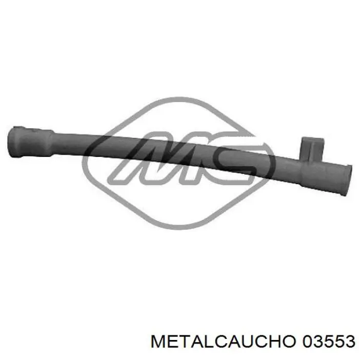 03553 Metalcaucho Направляюча щупа-індикатора рівня масла в двигуні