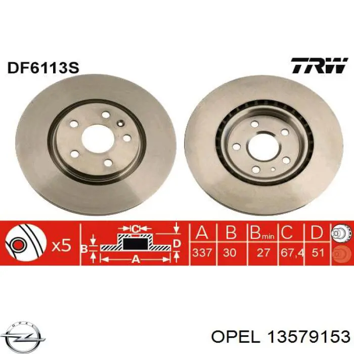 13579153 Opel Гальмо дискове переднє