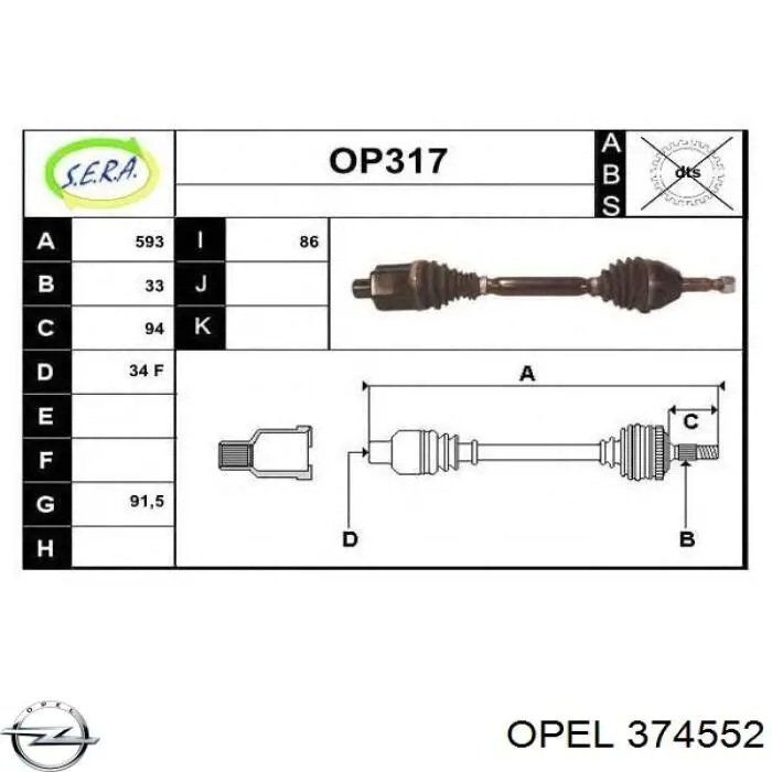 Піввісь передня, права Opel 374552 ціна, від 75.27 USD