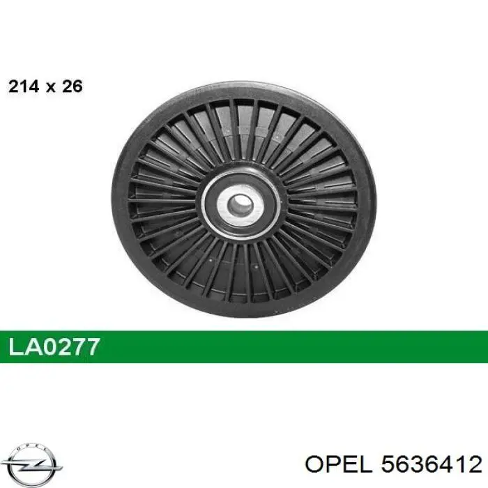 Купити 5636412 Opel Ролик приводного ременя, паразитний