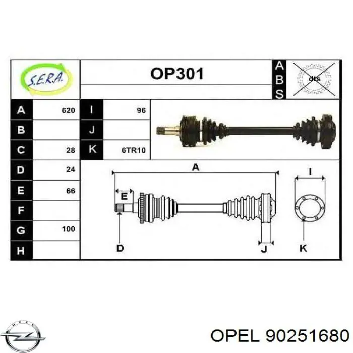 90251680 Opel Піввісь задня, ліва