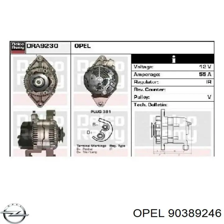 90389246 Opel Авто генератор