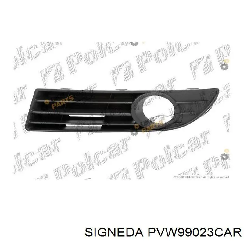Заглушка/ решітка протитуманних фар бампера переднього, права PVW99023CAR Signeda