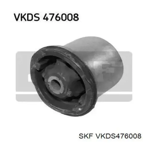 VKDS476008 SKF Сайлентблок балки моста