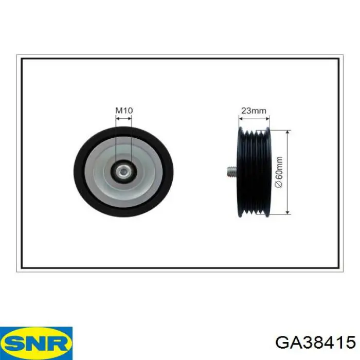 GA38415 SNR ролик приводного ременя, паразитний