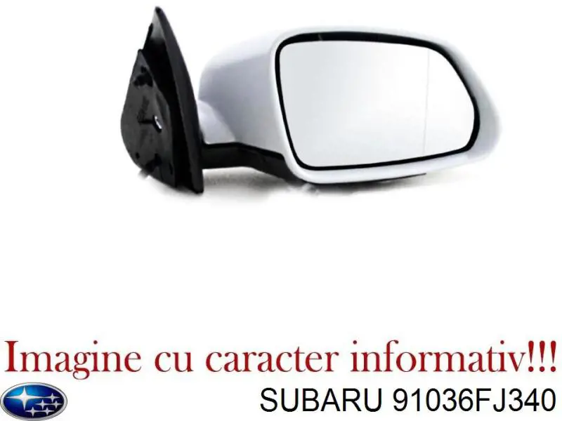 91036FJ340 Subaru Праве дзеркало заднього виду
