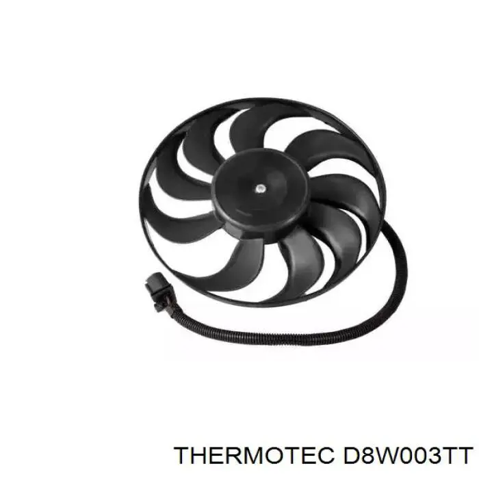 D8W003TT Thermotec електровентилятор охолодження в зборі (двигун + крильчатка)