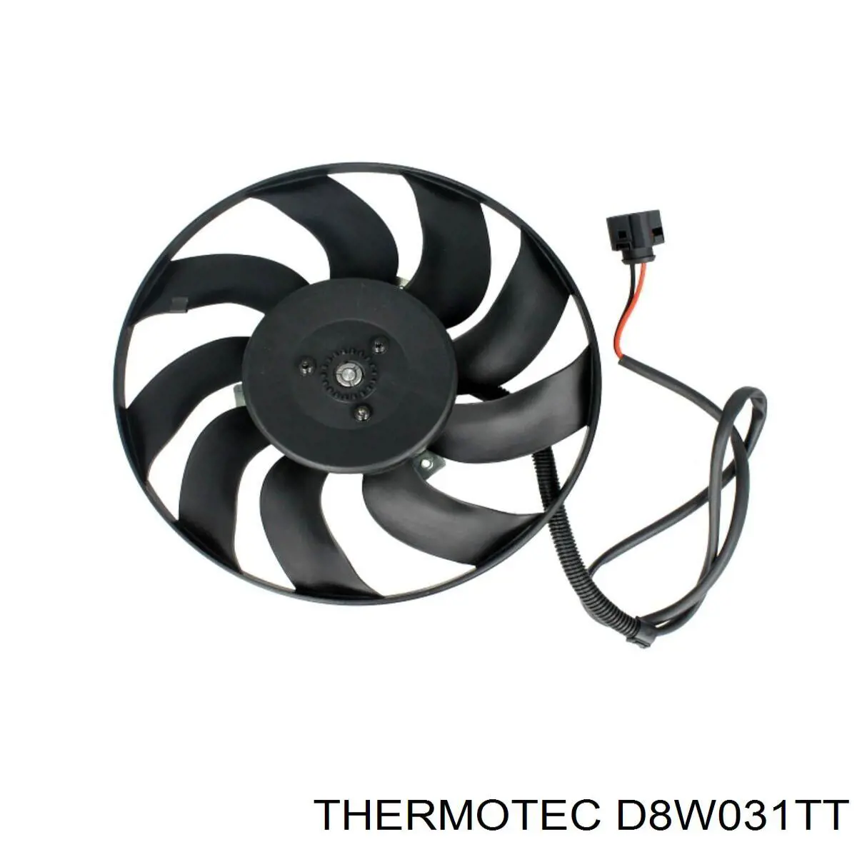 D8W031TT Thermotec електровентилятор охолодження в зборі (двигун + крильчатка)
