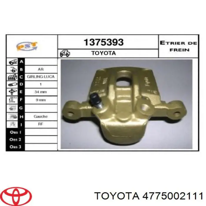 Задній гальмівний супорт лівий Toyota 4775002111