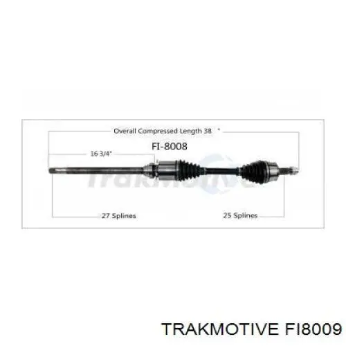 Піввісь (привід) передня FI8009 Trakmotive/Surtrack