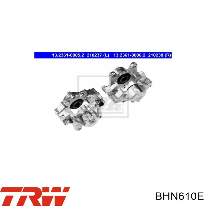 BHN610E TRW супорт гальмівний задній правий
