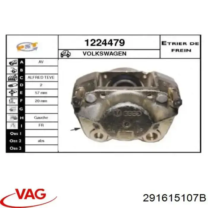 Купити 291615107B VAG Супорт гальмівний передній лівий