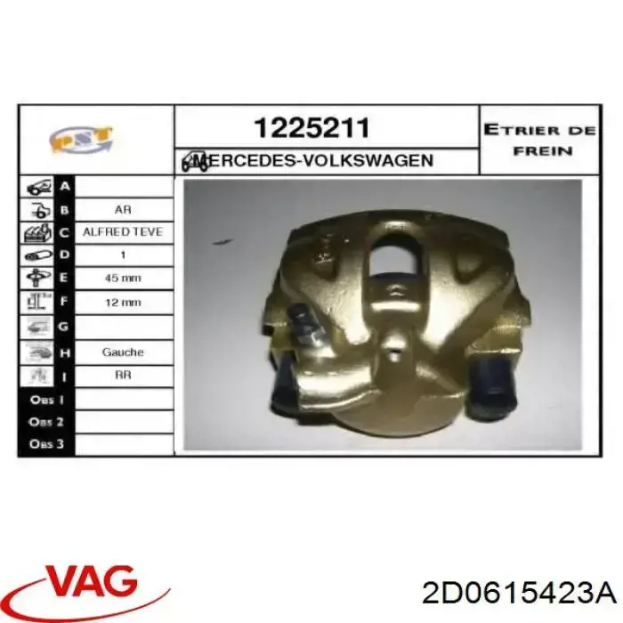 Купити 2D0615423A VAG Супорт задній лівий