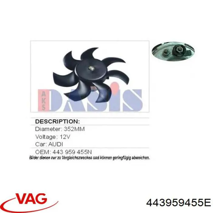 Купити 443959455E VAG Електровентилятор охолодження в зборі (двигун + крильчатка)