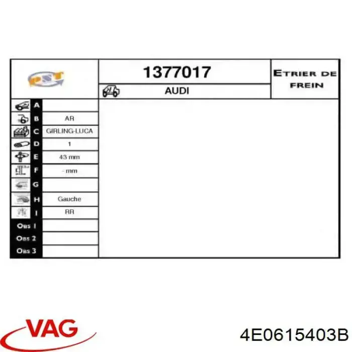 Супорт гальмівний задній лівий 4E0615403B VAG