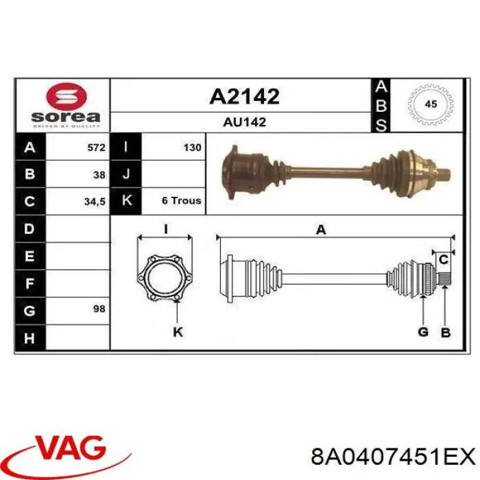 Піввісь (привід) передня, ліва 8A0407451EX VAG