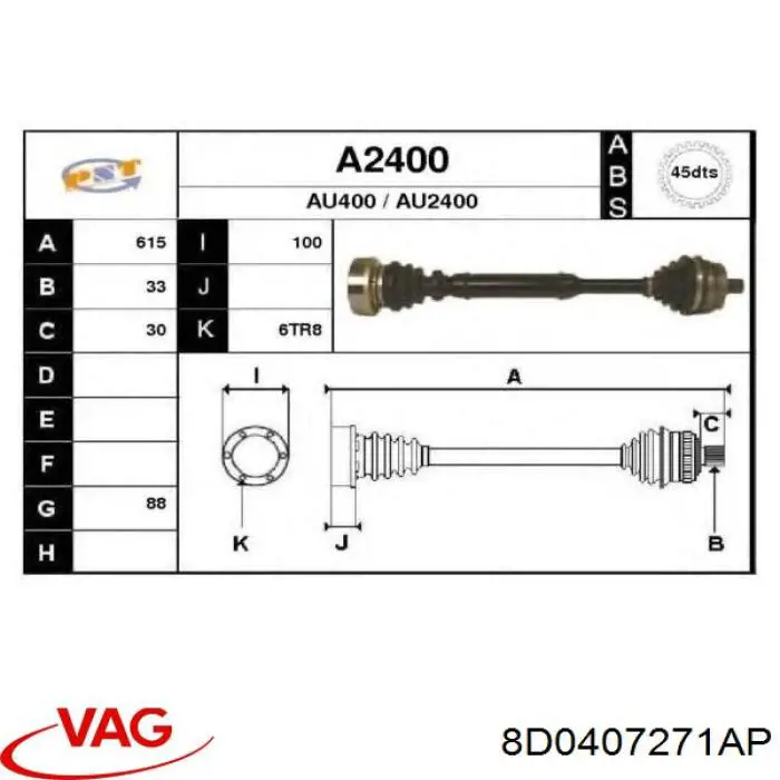 Піввісь (привід) передня, ліва 8D0407271AP VAG